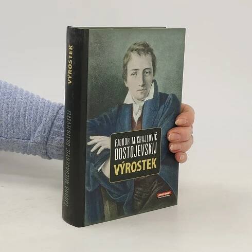 Fjodor Michajlovič Dostojevskij Výrostek