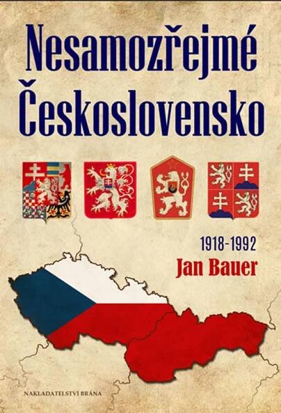 Kniha Nesamozřejmé Československo 1918-1992 - kapitoly z historie jednoho státu - Trh knih - online antikvariát