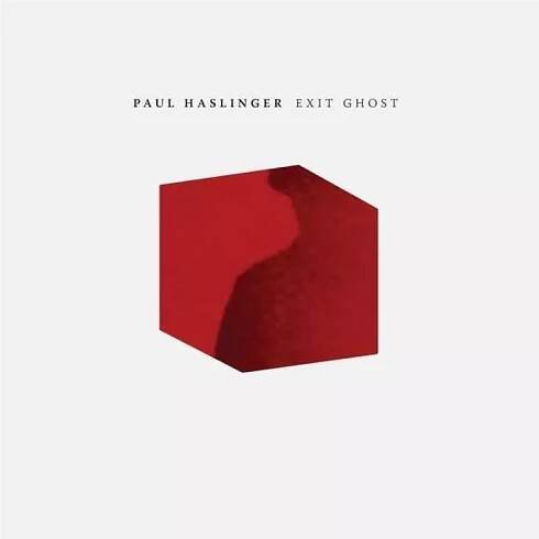 Paul Haslinger: Exit Ghost Vinyl, LP, CD