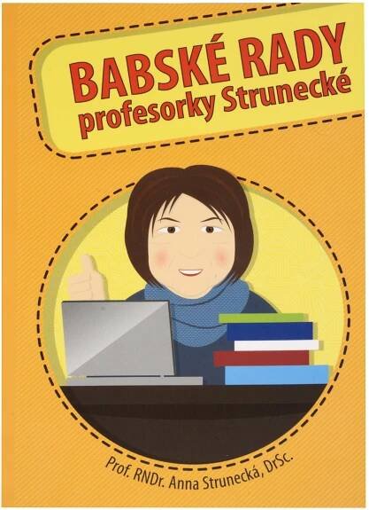 Strunecká Babské rady profesorky Strunecké (prof. RNDr. Anna Strunecká)