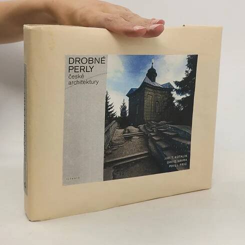 Drobné perly české architektury: Veletucet typologických příkladů