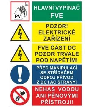 Značení Bezpečnostní značky Sdružená tabulka na FVE A6 samolepka