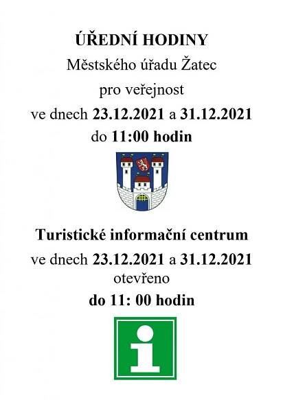 Úprava úředních hodin MěÚ Žatec ve dnech 23. a 31. 12. 2021 - Oficiální stránky města Žatec