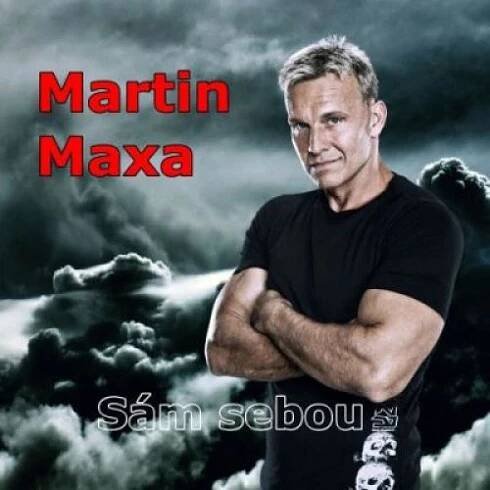 Martin Maxa: Sám sebou