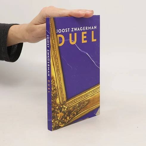 Duel - Joost Zwagerman - knihobot.cz