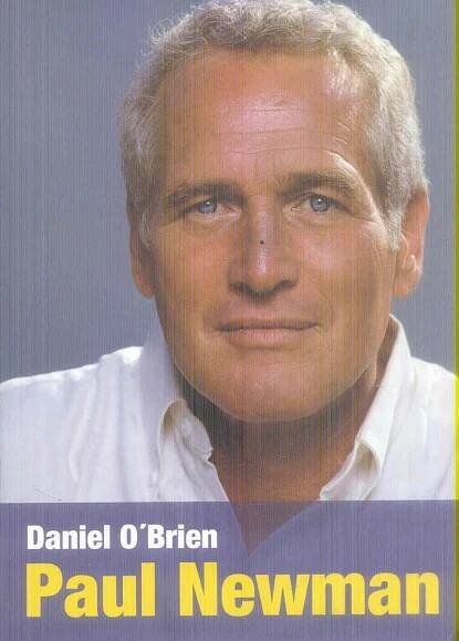 D. O ́BRIEN - PAUL NEWMAN