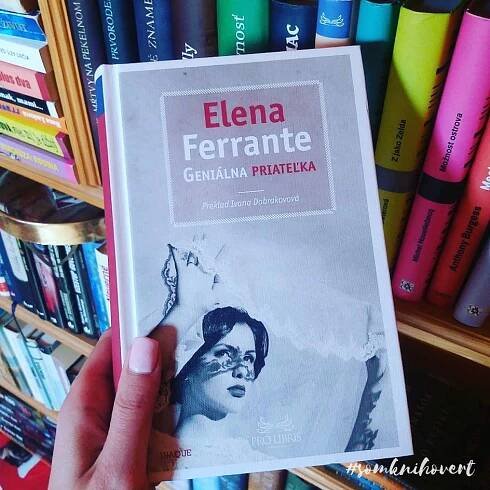 Fenomenálna Elena Ferrante: Milujú ju na celom svete! Slovenky nie sú výnimkou! Čím to je? - Hashtag.sk