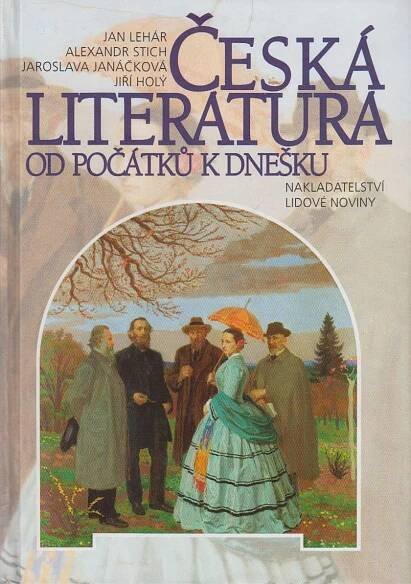 Česká literatura od počátků k dnešku - Antikvariát Dlážděná