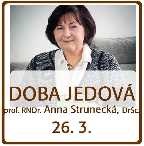 24. 9. • DOBA JEDOVÁ - Prof. RNDr. Anna Strunecká, DrSc. - Recall centrum, Sedmihorky u Turnova - ČESKÝ RÁJ V AKCI