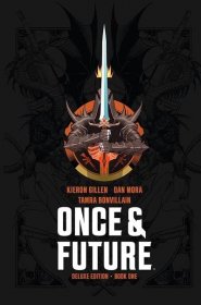 Once & Future DLX Book 01 HC