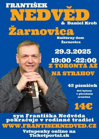 FRANTIŠEK NEDVĚD, ŽARNOVICA, PRELOŽENÉ NA 28.3.2026 - Región Gron