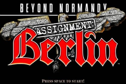 Beyond Normandy: Assignment: Berlin Gameplay (Windows)
