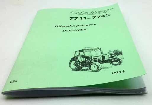 Zetor 7711 - 7745 Dílenská příručka - Dodatek z roku 1986 . Reprint. - Image 8