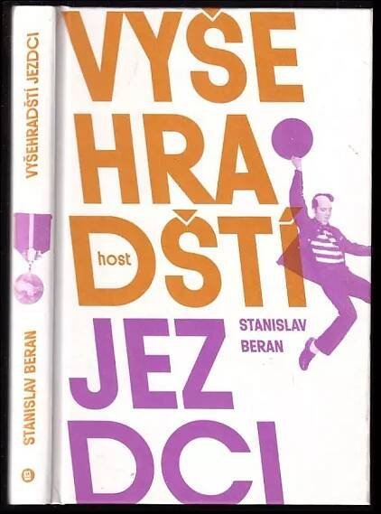 Vyšehradští jezdci - Stanislav Beran (2016, Host)
