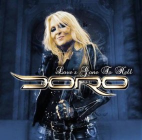 Doro: Love's Gone To Hell