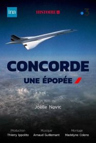 Epocha Concordu (2019) [Concorde, une épopée] film