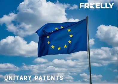 What to do to get ready for the Unitary Patent and UPC | FRKelly