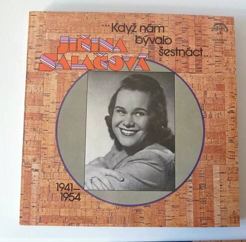 Jiřina Salačová ‎– Když Nám Bývalo Šestnáct - Hudba