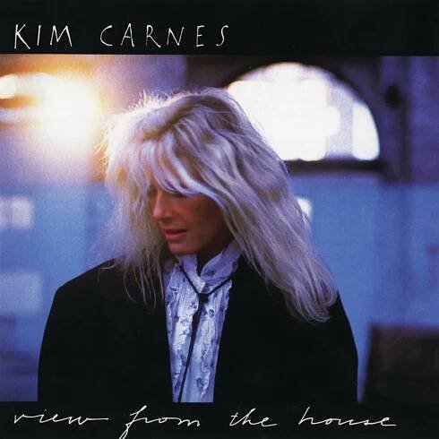 Listen to View From the House by Kim Carnes