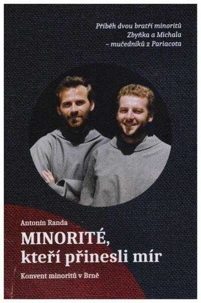 Minorité, kteří přinesli mír - Antonín Randa - Josef Míček Antikvariát Přečtené-knihy.cz