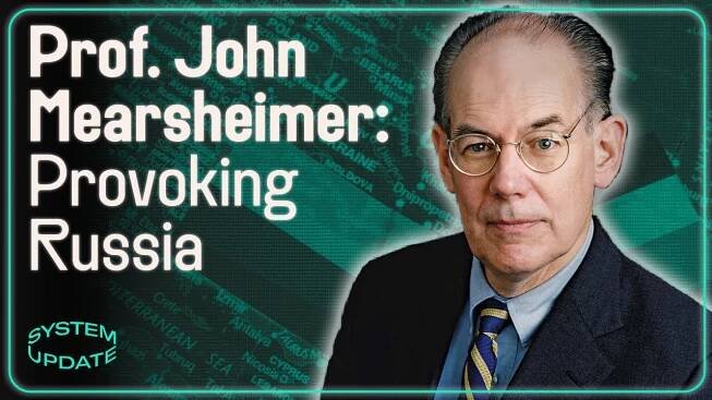 Why Ukraine Can NEVER Join NATO, w/ John Mearsheimer