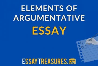 Components of an Argumentative Essay