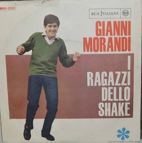SINGL SP: GIANNI MORANDI - SE NON AVESSI PIU TE; RCA ITÁLIE