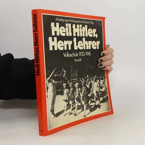Heil Hitler, Herr Lehrer