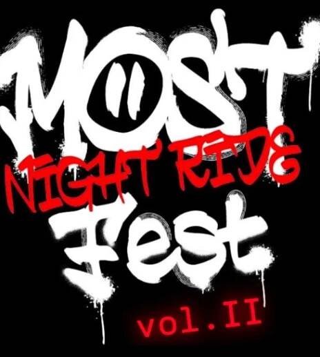 MOST NIGHT RIDE FEST II