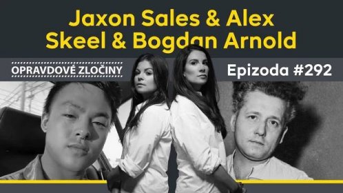 #292 - Jaxon Sales & Alex Skeel & Bogdan Arnold