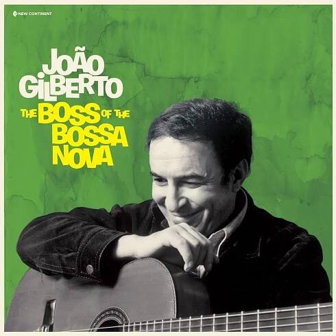 VINYL JOAO  GILBERTO - BOSS OF THE BOSSA NOVA