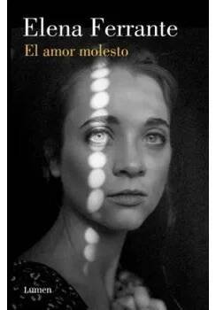 EL AMOR MOLESTO