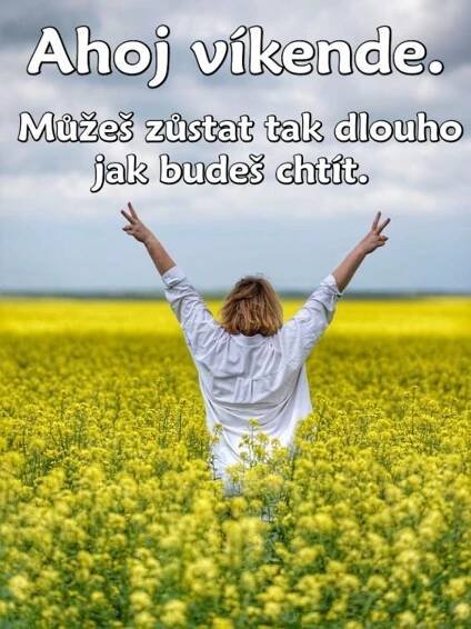 ...NAČERPEJTE ENERGII ZE SLUNÍČKA,...  ...KTERÉ NÁS KAŽDÉ RÁNO BUDÍ A OHLAŠUJÍ PŘÍCHOD DNE...