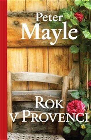 Rok v Provenci [e-kniha] - Peter Mayle