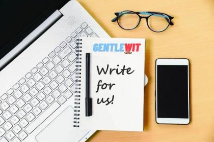 Write For Us - Gentle Wit