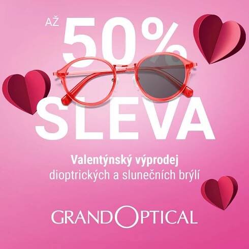 Valentýnský výprodej v GrandOptical!
