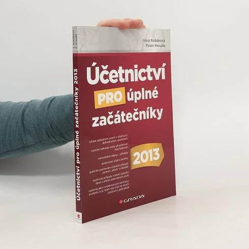 Účetnictví pro úplné začátečníky 2013