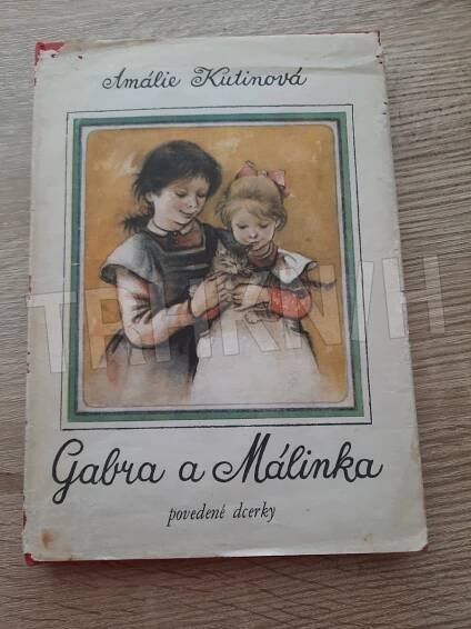 Kniha Gabra a Málinka - 1 - povedené dcerky - Trh knih - online antikvariát