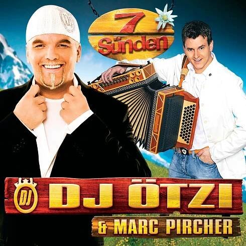 Poslechněte si 7 Sünden (2008 Platin Version) - EP od interpreta DJ Ötzi