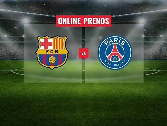 FC Barcelona – Paríž Saint-Germain