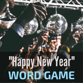 How Many Words Can You Spell With the Letters in "Happy New Year"?