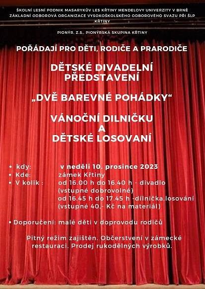 10. 12. 2023 Dětské divadelní představení a vánoční dílnička - Školní lesní podnik Křtiny