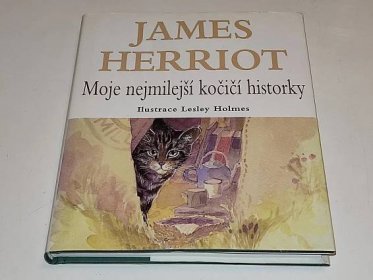 JAMES HERRIOT : MOJE NEJMILEJŠÍ KOČIČÍ HISTORKY - Knihy