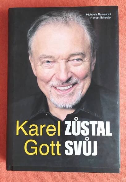Karel Gott - kniha Zůstanu svůj  - více v textu - Knihy