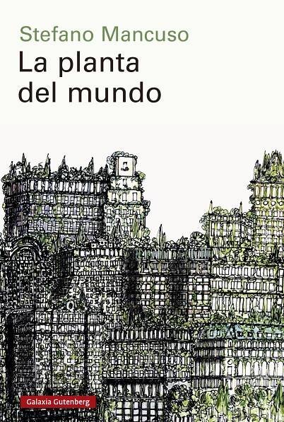 La nación de las plantas – Galaxia Gutenberg