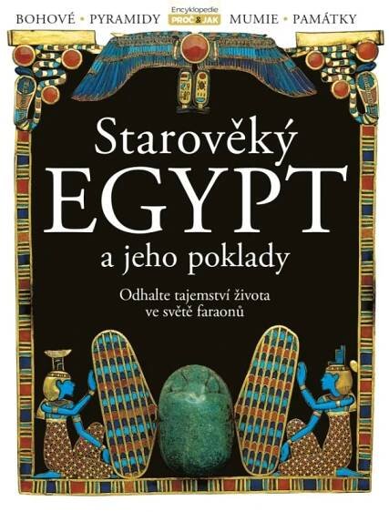 Starověký Egypt a jeho poklady