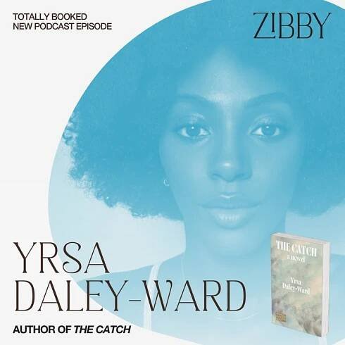 Yrsa Daley-Ward, THE CATCH
