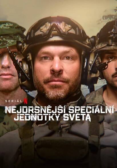 Nejdrsnější speciální jednotky světa – sledovat