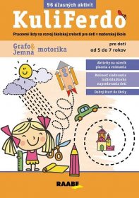 KuliFerdo Grafo a jemná motorika pre deti od 5 do 7 rokov (96 úžasných aktivít)