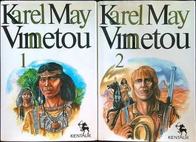 Karel May - Vinnetou 1, 2